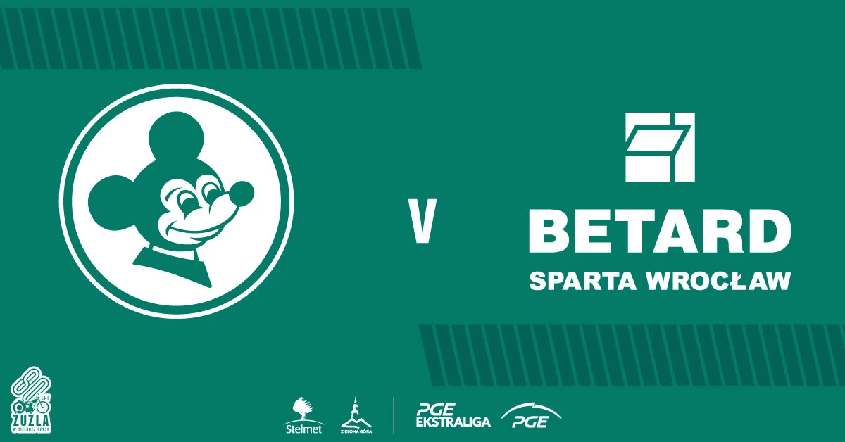 STELMET FALUBAZ Zielona Góra vs BETARD SPARTA Wrocław